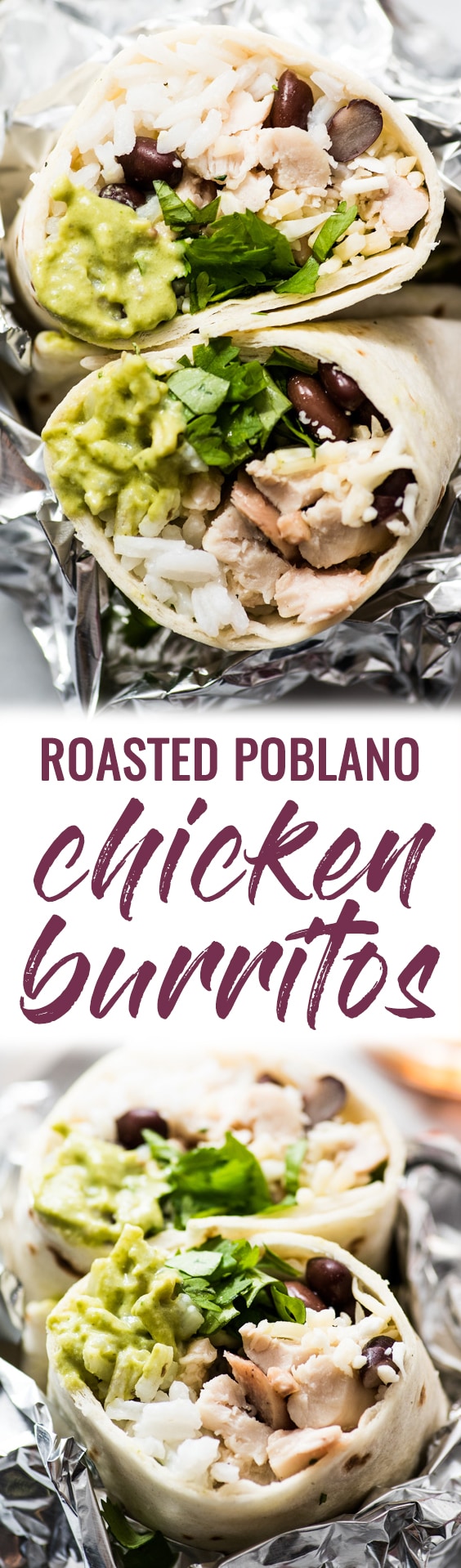 Roasted Poblano Chicken Burritos Isabel Eats