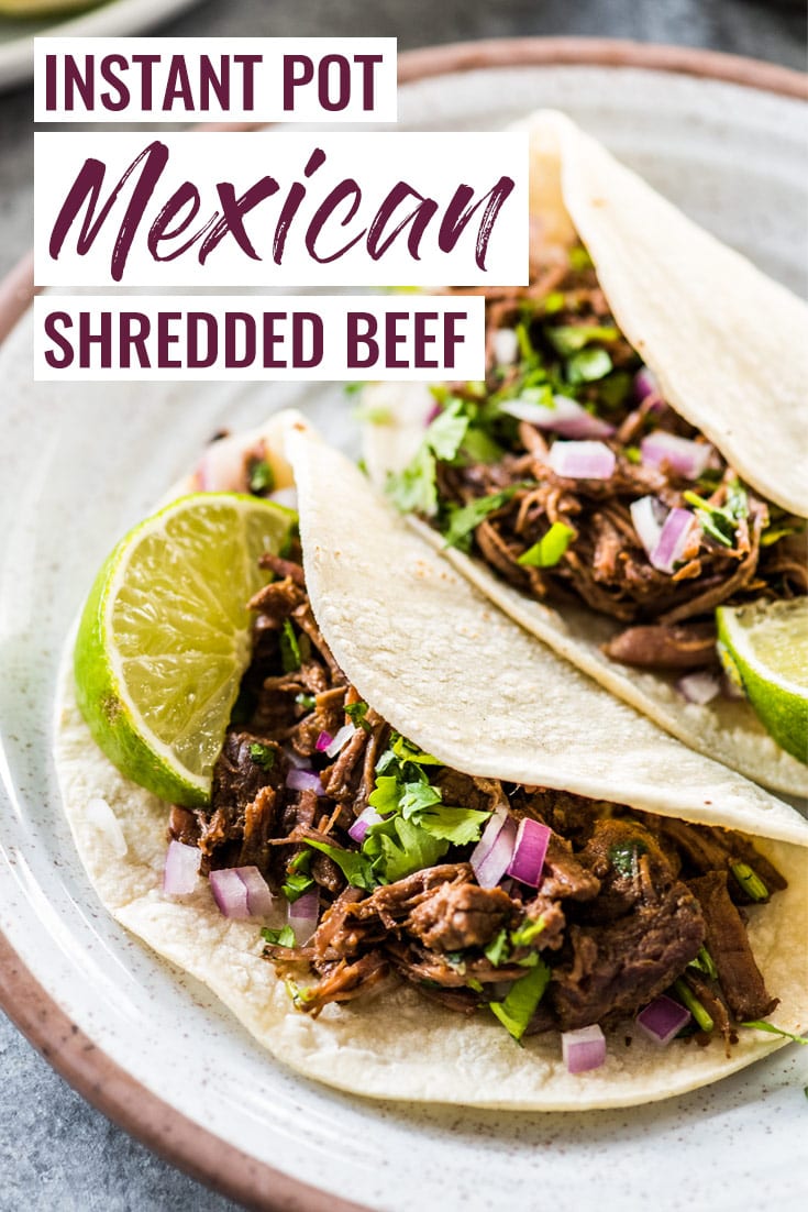 Instant Pot Mexican Shredded Beef - Isabel Eats {Easy Mexican Recipes}