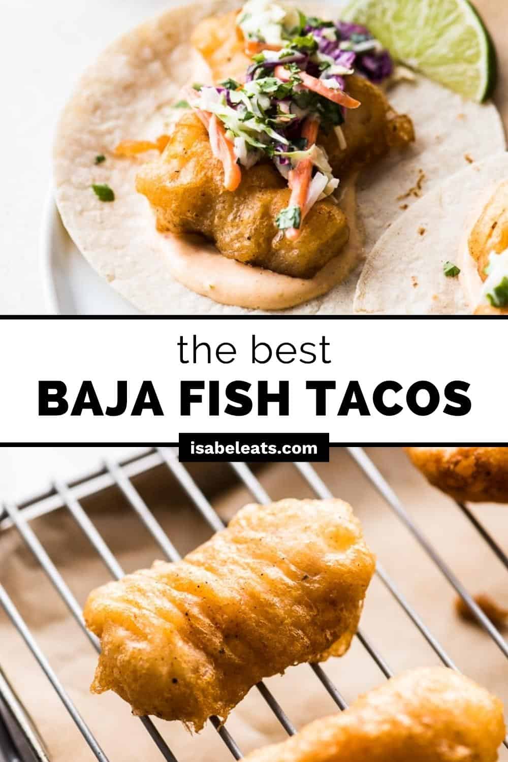 Baja Fish Tacos - Isabel Eats