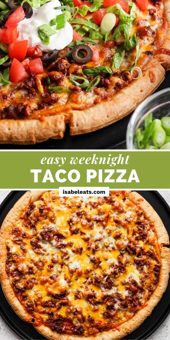 Taco Pizza - Isabel Eats