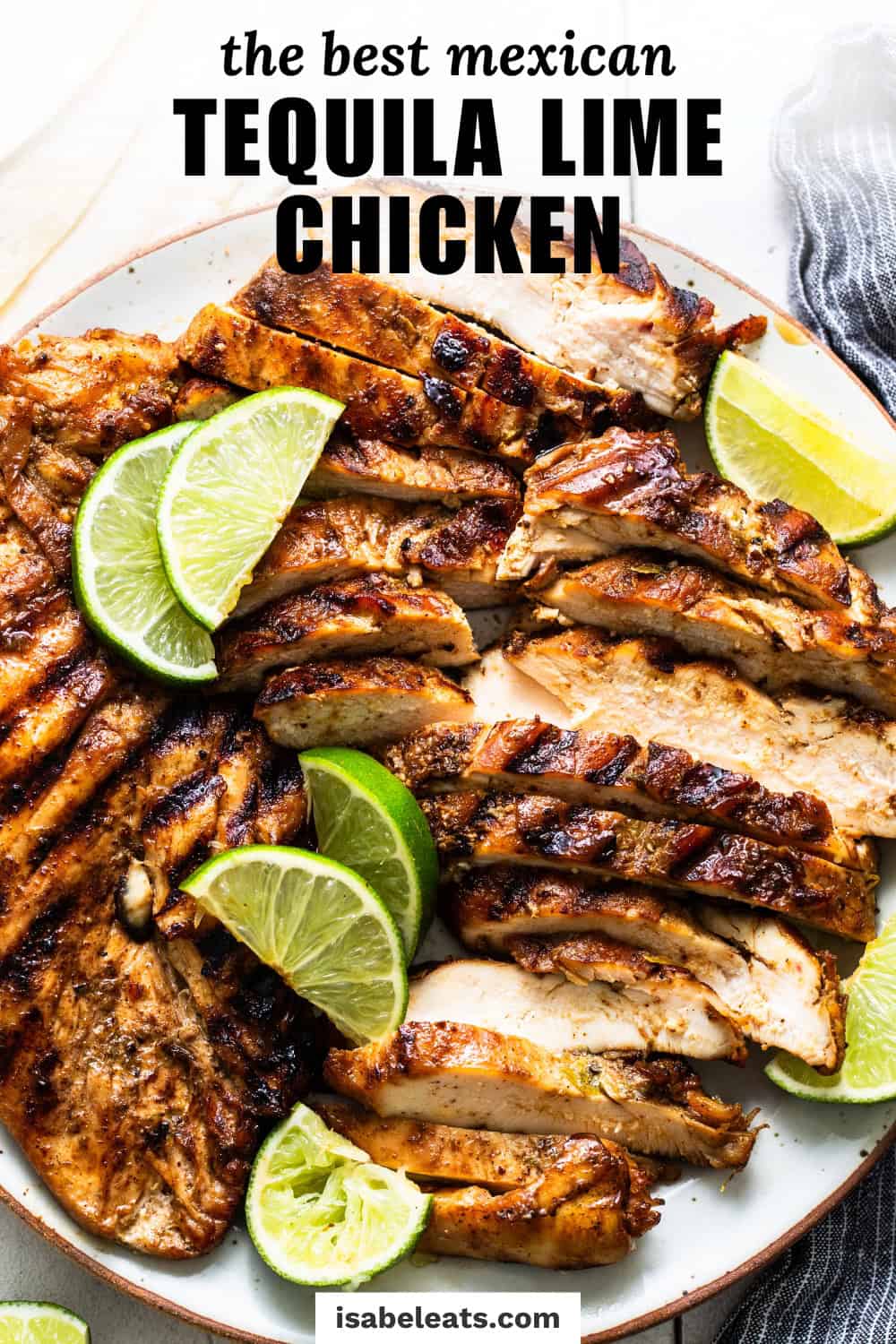 Tequila Lime Chicken - Isabel Eats